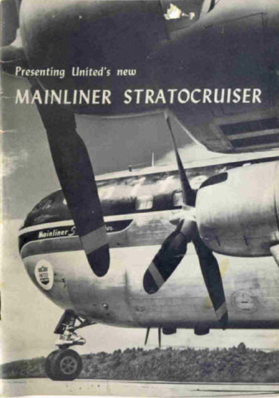 Presenting United's New Mainliner Stratocruiser